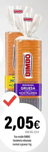Cash Ifa BIMBO Pan molde hostelería rebanada normal o gruesa oferta