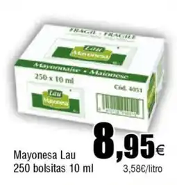 Cash FROIZ LAU Mayonesa 250 bolsitas oferta