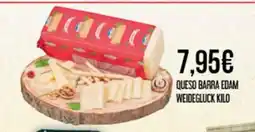 Claudio Queso barra edam weidegluck oferta