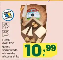 HiperDino LOMO GALLEGO queso semicurado ahumado oferta
