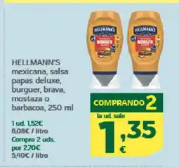 HiperDino HELLMANN'S mexicana, salsa papas deluxe, burguer, brava, mostaza o barbacoa oferta