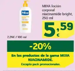 HiperDino MIXA loción corporal niacinamide bright oferta