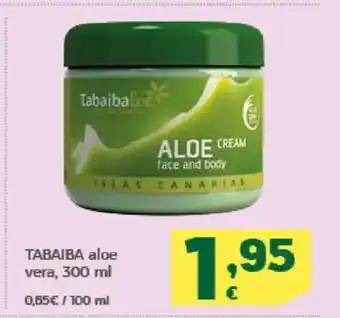 HiperDino TABAIBA aloe vera oferta