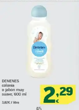 HiperDino DENENES colonia o jabón muy suave oferta