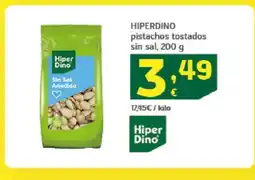 HiperDino HIPERDINO pistachos tostados sin sal oferta