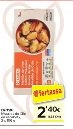 Caprabo EROSKI Musclos de Xile en escabetx oferta