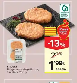 Caprabo EROSKI Burger meat de pollastre oferta