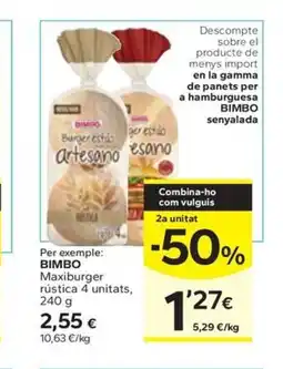 Caprabo BIMBO Maxiburger rústica 4 unitats oferta