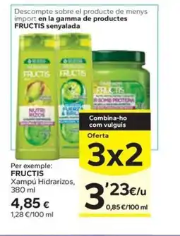 Caprabo FRUCTIS Xampú Hidrarizos oferta