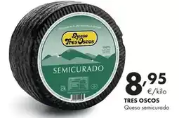 Supermercados Lupa Tres oscos - queso semicurado oferta