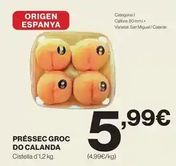 Hipercor Origen - préssec groc do calanda oferta