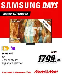 MediaMarkt SAMSUNG TV NEO QLED 85" TQ85QN74FATXXC oferta