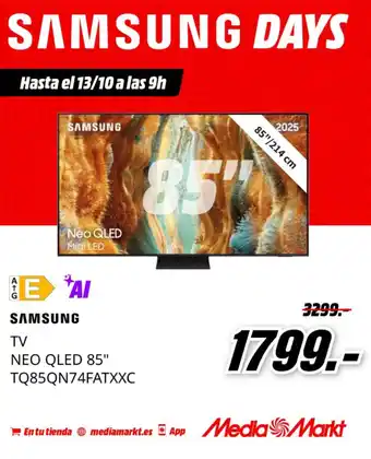 MediaMarkt SAMSUNG TV NEO QLED 85" TQ85QN74FATXXC oferta