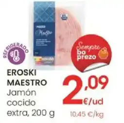 Eroski EROSKI MAESTRO Jamón cocido extra oferta