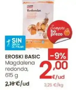 Eroski EROSKI Basic magdalena redonda oferta