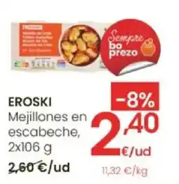 Eroski EROSKI Mejillones en escabeche, Sempre bo prezo oferta