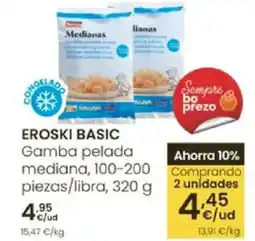 Eroski EROSKI Basic gamba pelada mediana oferta