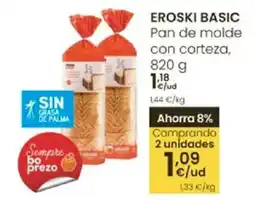 Eroski EROSKI Basic pan de molde con corteza, oferta