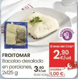 Eroski FROITOMAR Bacalao desalado en porciones, oferta
