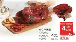 Eroski O CAUREL Chorizo curado oferta
