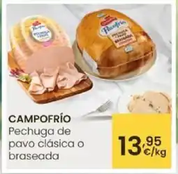 Eroski CAMPOFRÍO Pechuga de pavo clásica o braseada oferta