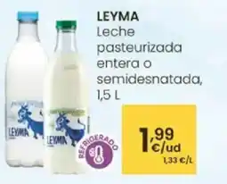 Eroski LEYMA Leche pasteurizada entera o semidesnatada, oferta