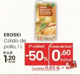 Eroski EROSKI Caldo de pollo oferta
