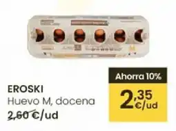 Eroski EROSKI Huevo M, docena oferta
