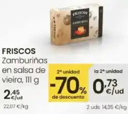 Eroski FRISCOS Zamburiñas en salsa de vieira oferta