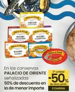 Eroski PALACIO DE ORIENTE En las conservas señalizadas oferta