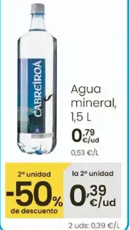 Eroski CABREIROÁ Agua mineral, oferta