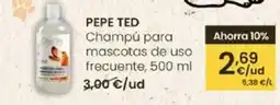 Eroski PEPE TED Champú para mascotas de uso frecuente oferta