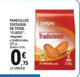 E.Leclerc ELIGES Panecillos tostados de trigo oferta