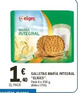 E.Leclerc ELIGES Galletas maría integral oferta