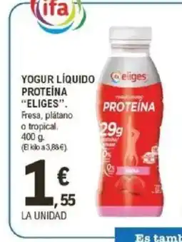 E.Leclerc ELIGES Yogur líquido proteína oferta