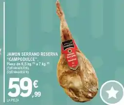 E.Leclerc CAMPODULCE Jamon serrano reserva oferta