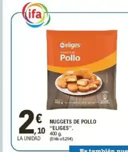 E.Leclerc ELIGES Nuggets de pollo oferta