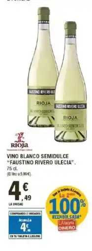 E.Leclerc FAUSTINO RIVERO ULECIA Vino blanco semidulce oferta