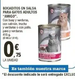 E.Leclerc AMIGO Bocaditos en salsa bocaditos en salsa oferta