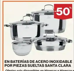 Hipercor En baterías de acero inoxidable por piezas sueltas santa clara ofertas solo disponibles en hipercor e hipercor.es oferta