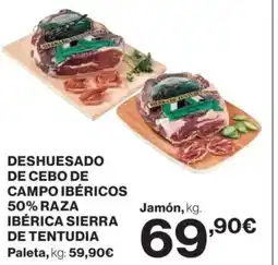 El Corte Inglés Deshuesado de cebo de campo ibéricos 50% raza ibérica sierra de tentudia oferta