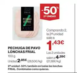 El Corte Inglés FRIAL Pechuga de pavo lonchas oferta