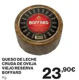 El Corte Inglés BOFFARD Queso de leche cruda de oveja viejo reserva oferta