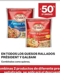 El Corte Inglés PRÉSIDENT Y GALBANI En todos los quesos rallados oferta