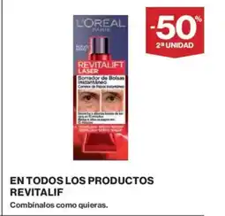 El Corte Inglés REVITALIF En todos los productos oferta