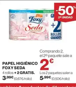El Corte Inglés FOXY SEDA Papel higiénico oferta