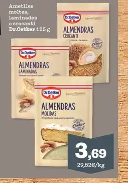 Sorli DR OETKER Ametlles moltes, laminades o crocanti oferta