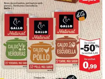 Sorli GALLO Brou de pollastre, pollastre amb pernil, verdures o escudella oferta