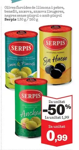 Sorli SERPIS Olives farcides de llimona i pebre, benefit, anxova, anxova lleugeres, negres sense pinyol o amb pinyol oferta
