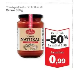 Sorli FERRER Tomàquet natural triturat oferta